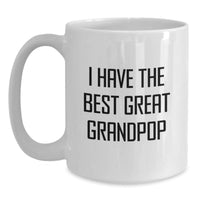 Load image into Gallery viewer, Funny Grandpop Gifts for Men, White Coffee Mug, I Have The Best Great Grandpop Christmas Unique Mug - Main
