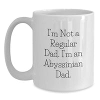 Load image into Gallery viewer, Abyssinian Cat Lover Gifts for Dad Funny Mugs White Coffee 11oz or 15oz Ceramic - Main
