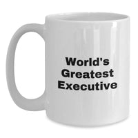 Load image into Gallery viewer, Funny Executive Gifts from Friends - &#39;World&#39;s Greatest&#39; White Coffee Mug for Birthday - Main

