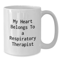 Load image into Gallery viewer, Funny Respiratory Therapist White Coffee Mug Gifts from Friends for Graduation Unique Inspirational Quote - Additional