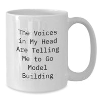 Load image into Gallery viewer, Funny Model Building Gifts for Friends from - White Coffee Mug with Inspirational Quote - Additional
