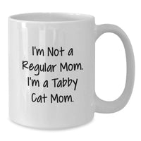 Load image into Gallery viewer, Tabby Cat Mom Funny White Coffee Mug for Graduation Unique Gifts from Friends and Family - Additional