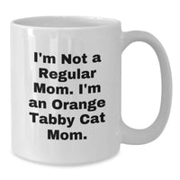 Load image into Gallery viewer, Funny Orange Tabby Cat Mom White Coffee Mug Gifts for Orange Tabby Cat Lovers from Mom - Graduation Unique Gifts - Additional