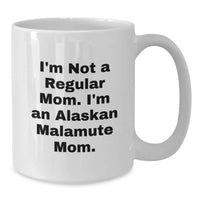 Load image into Gallery viewer, Alaskan Malamute Dog Lovers Funny White Coffee Mugs Gifts from Mom - Unique Christmas Unique Gifts for Alaskan Malamute Dog Enthusiasts - Additional