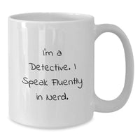 Load image into Gallery viewer, Funny Detective Quote Gifts from Friends for Men, White Coffee Mug with genius Humor, Perfect Graduation Unique Gifts - Additional
