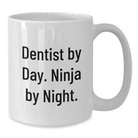 Load image into Gallery viewer, Dentist Gifts, Funny White Coffee Mug, Graduation Unique Presents from Friends or Family for Dentist Men or Women - Additional