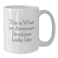 Load image into Gallery viewer, Funny Developer White Coffee Mug, This Is What An Awesome Developer Looks Like, Unique Graduation Gifts for Developer Friends - Additional