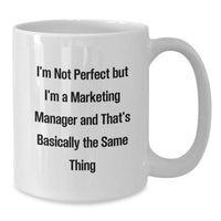 Load image into Gallery viewer, Funny Quote Marketing Manager Gifts from Friends for Men Graduation Unique White Coffee Mug - Additional
