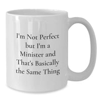 Load image into Gallery viewer, Funny Minister White Coffee Mugs Gifts from Friends for Minister Birthday Unique - Additional