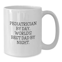 Load image into Gallery viewer, Funny Pediatrician Gifts from Friends and Family World's Best Dad White Coffee Mug for Christmas - Additional