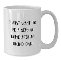 Load image into Gallery viewer, Funny Afghan Hound Dog Gifts from Dad, White Coffee Mug for Afghan Hound Dog Lover Dad, Christmas Unique Gifts - Additional