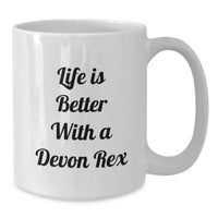 Load image into Gallery viewer, Funny Devon Rex Cat Gifts for Friends and Family, White Coffee Mug with Life Is Better With A Devon Rex Quote, Birthday Unique Gift from Men or Women - Additional