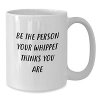Load image into Gallery viewer, Funny Whippet Dog Lover White Coffee Mug Gifts from Men to Whippet Dog Owners on Birthday Unique - Additional