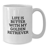Load image into Gallery viewer, Golden Retriever Dog Lover White Coffee Mug, Funny Quote Gifts from Men to Women for Birthday, Unique Birthday Unique Gifts for Friends and Family - Additional
