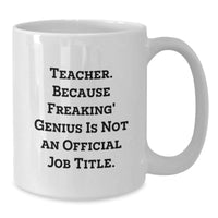 Load image into Gallery viewer, Laughter in the Classroom, Funny Teacher Gifts from Friends, Teacher White Coffee Mug, Birthday Unique Gifts - Additional
