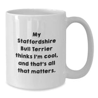 Load image into Gallery viewer, Staffordshire Bull Terrier Dog Lover Funny Coffee Mugs Gifts from Family for Birthday Unique - Additional
