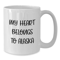 Load image into Gallery viewer, Alaska Gifts for Men, Funny White Coffee Mug, 'My Heart Belongs To Alaska' Quote, Birthday Unique Gifts from Family - Additional