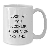 Load image into Gallery viewer, Funny Senator Gifts, Unique White Coffee Mugs for Senator, Christmas Unique Gifts from Friends to Men Senators - Additional
