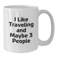 Load image into Gallery viewer, Funny Traveling Gifts for Friends from Men, White Coffee Mugs for Traveling Enthusiasts, Christmas Unique White Coffee Mugs - Additional
