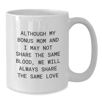 Load image into Gallery viewer, Funny Bonus Mom Quotes White Coffee Mug Gifts from Men for Christmas Unique - Additional
