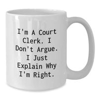 Load image into Gallery viewer, Funny Court Clerk Gifts, White Coffee Mugs for Court Clerk by Friends, Unique Christmas Unique Gifts from Family - Additional
