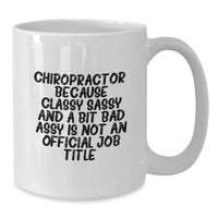 Load image into Gallery viewer, Funny Chiropractor Gifts from Family for Christmas Unique Mugs White Coffee Mug - Additional

