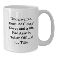 Load image into Gallery viewer, Funny Underwriter Gifts for Him from Friends, Classy White Coffee Mugs for Christmas Unique Gifts - Additional
