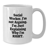 Load image into Gallery viewer, Funny Social Worker White Coffee Mug Gifts from Family to Friends during Christmas Unique Occasions - Additional
