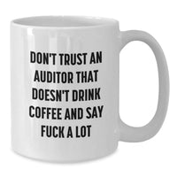 Load image into Gallery viewer, Funny White Coffee Mugs for Auditors Gifts from Friends to Men - Unique Christmas Unique Gifts - Additional
