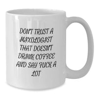 Load image into Gallery viewer, Funny White Coffee Mug Gifts for Mixologists, Birthday Unique Presents from Friends, Coworkers, or Family - Additional
