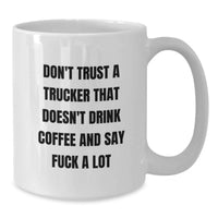 Load image into Gallery viewer, Funny Trucker Gifts for Men - White Coffee Mug, Perfect for Christmas Unique Gifts from Friends, Coworkers, or Family - Additional