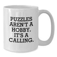 Load image into Gallery viewer, Funny Puzzles Quote White Coffee Mugs for Mom's Unique Gifts from Family, Friends, or Coworkers - Additional
