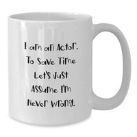 Load image into Gallery viewer, Funny Actor Gifts from Mom to Actor - White Coffee Mug for Actor Fans - Mother's Day Unique Gifts for Actor Lover - Additional
