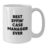 Load image into Gallery viewer, Funny Case Manager Gifts from Men for Dad Best Effin' Case Manager Ever White Coffee Mug - Additional