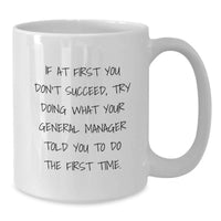 Load image into Gallery viewer, Funny General Manager White Coffee Mugs Gifts from Friends for Mother's Day - Additional