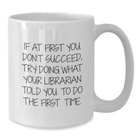 Load image into Gallery viewer, Funny Librarian White Coffee Mug Gift from Friends for Dad on Father's Day - Additional