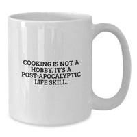Load image into Gallery viewer, Funny Cooking Quotes White Coffee Mug, Ideal Gifts for Friends, Family, and Coworkers, Graduation Unique Inspirational Mug for Men and Women - Additional