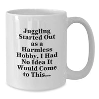 Load image into Gallery viewer, Funny Juggling Gifts for Men, Juggling White Coffee Mug, Unique Graduation Gifts from Friends, Juggling Lover's Morning Routine - Additional