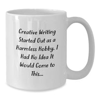 Load image into Gallery viewer, Creative Writing Journey, Graduation Unique Gifts from Friends, White Coffee Mug with Funny Quote - Additional