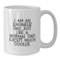 Load image into Gallery viewer, Funny Engineer Dad Gift for Him, Unique Graduation Unique Gifts from Men to Engineer Friends, White Coffee Mug - Additional