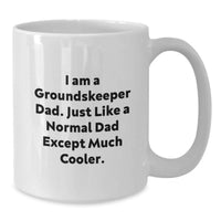 Load image into Gallery viewer, groundskeeper Dad Unique Gifts for groundskeeper Men, Funny White Coffee Mug, White Coffee Mug for groundskeeper Dads, Gifts from Dad to groundskeeper Son - Additional