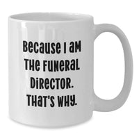 Load image into Gallery viewer, Funeral Director Keepsake Ceramic White Coffee Mug for Him Birthday Gift - Additional