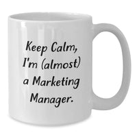 Load image into Gallery viewer, Marketing Manager Keepsake White Coffee Mug for Him Birthday Gift - Additional