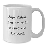 Load image into Gallery viewer, Personal Assistant Keepsake Ceramic White 11oz Mug for Him Birthday Gift - Additional