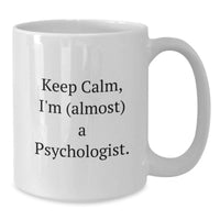Load image into Gallery viewer, Psychologist Keepsake White Coffee Mug for Him Birthday Gift - Additional