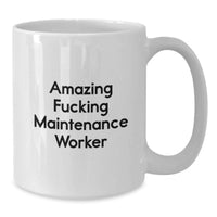 Load image into Gallery viewer, Maintenance Worker White Coffee Mug for Him Surprise Birthday Gift - Additional