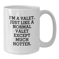 Load image into Gallery viewer, Valet White Coffee Mugs Funny Quote Gifts for Men Valet Friends Coworkers - Additional
