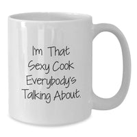 Load image into Gallery viewer, Cook Keepsake White Mug for Him Birthday Gift I'm That Sexy Cook - Additional