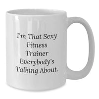 Load image into Gallery viewer, Funny Fitness Trainer Gifts from Friends to Graduation Unique Gifts, Inspirational Quote White Coffee Mug, Gifts for Him or Her - Additional