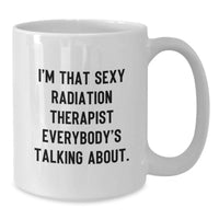 Load image into Gallery viewer, Radiation Therapist Keepsake White Mug for Him Birthday Gift - Additional